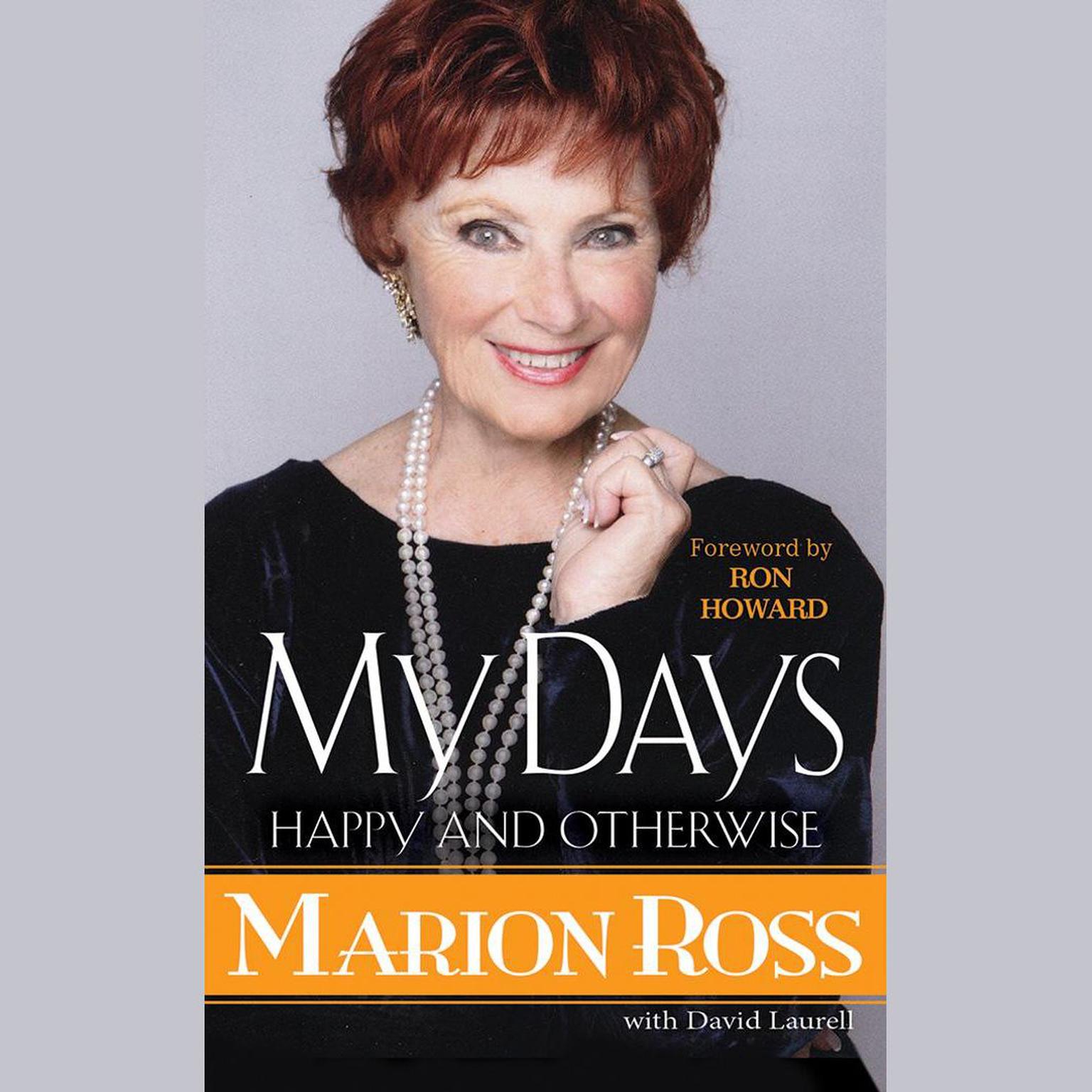 My Days: Happy and Otherwise Audiobook, by Marion Ross