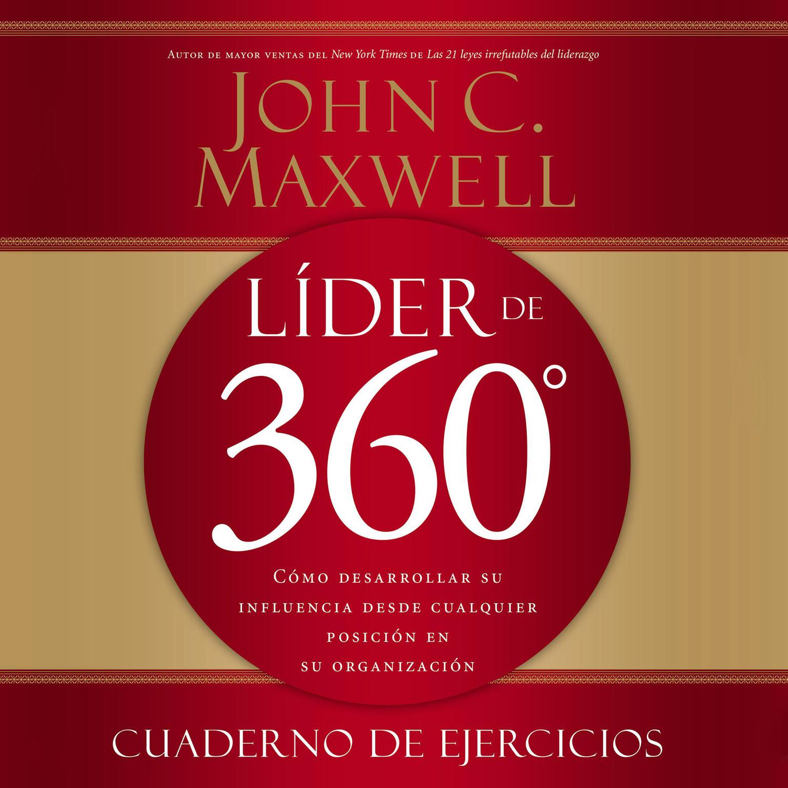 Líder de 360o (Abridged) Audiobook, by John C. Maxwell