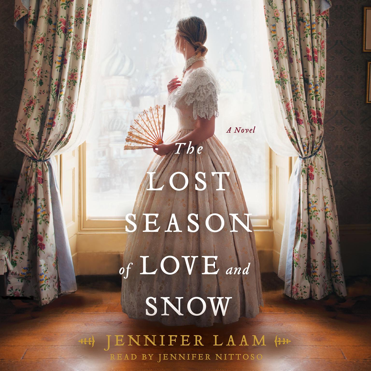 The Lost Season of Love and Snow: A Novel Audiobook, by Jennifer Laam