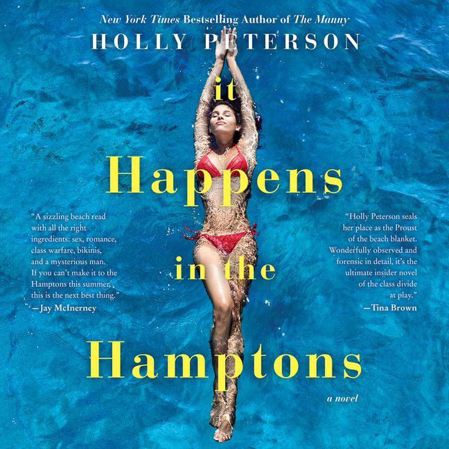 It Happens in the Hamptons: A Novel Audiobook, by Holly Peterson