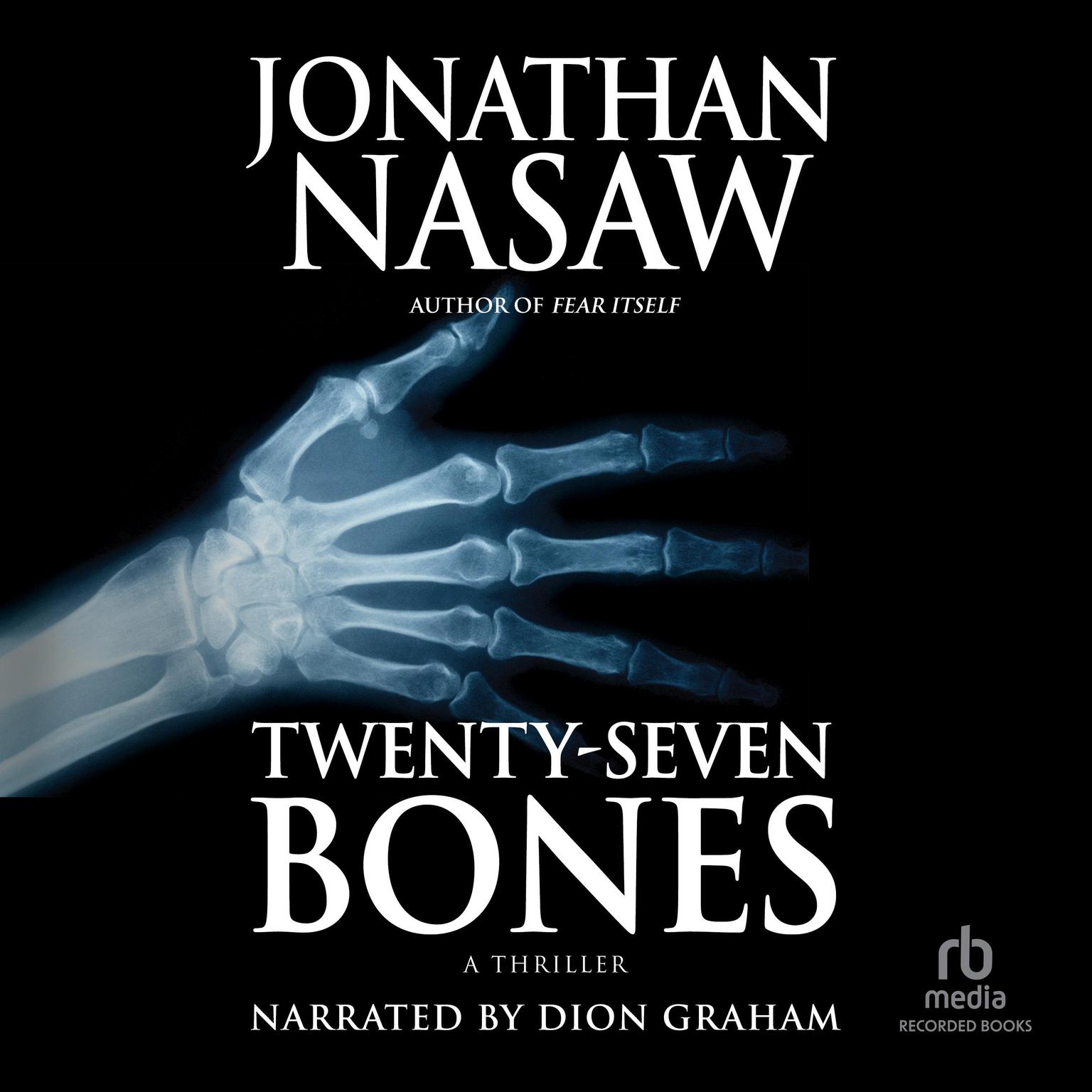 Twenty-Seven Bones Audiobook, by Jonathan Nasaw