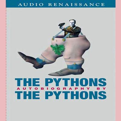 The Pythons Audiobook, by Terry Jones
