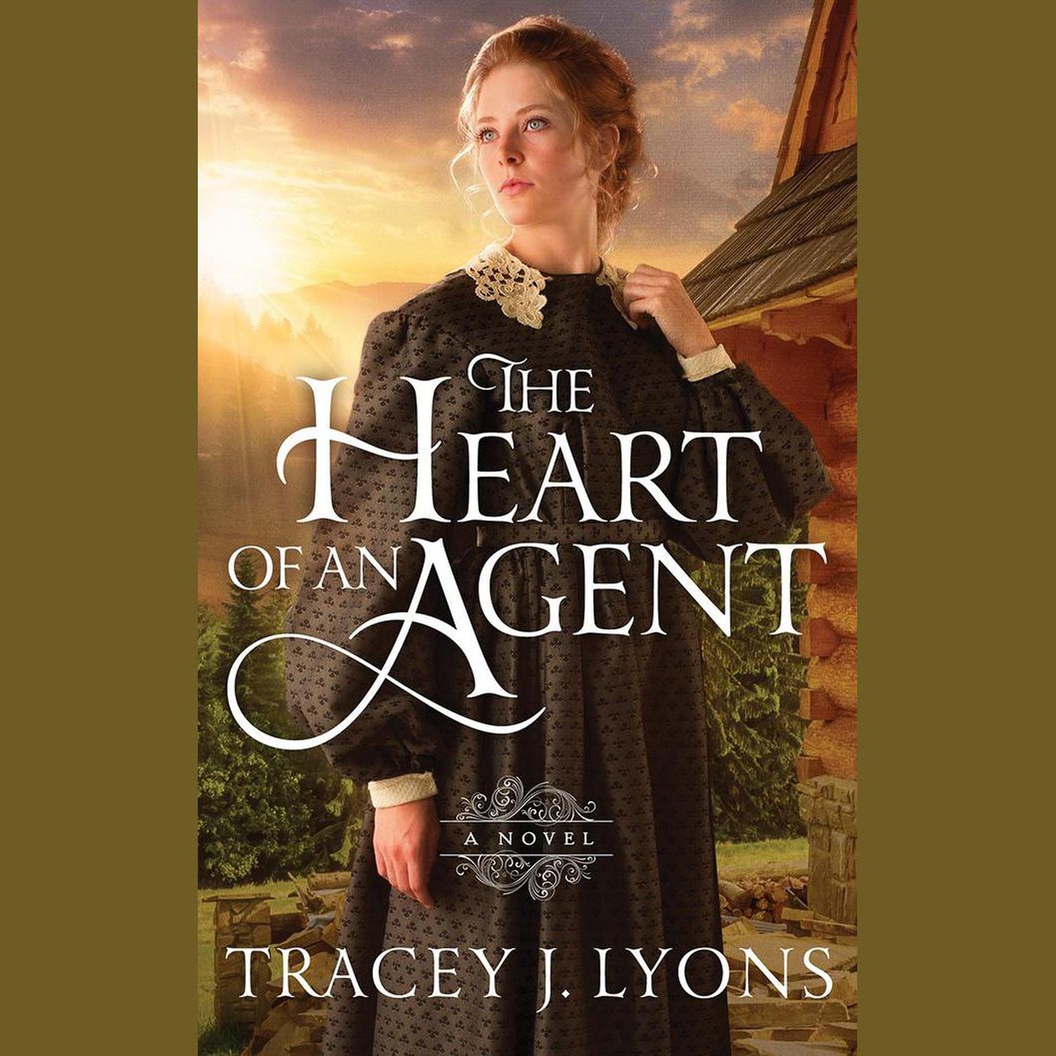 The Heart of an Agent Audiobook, by Tracey J. Lyons