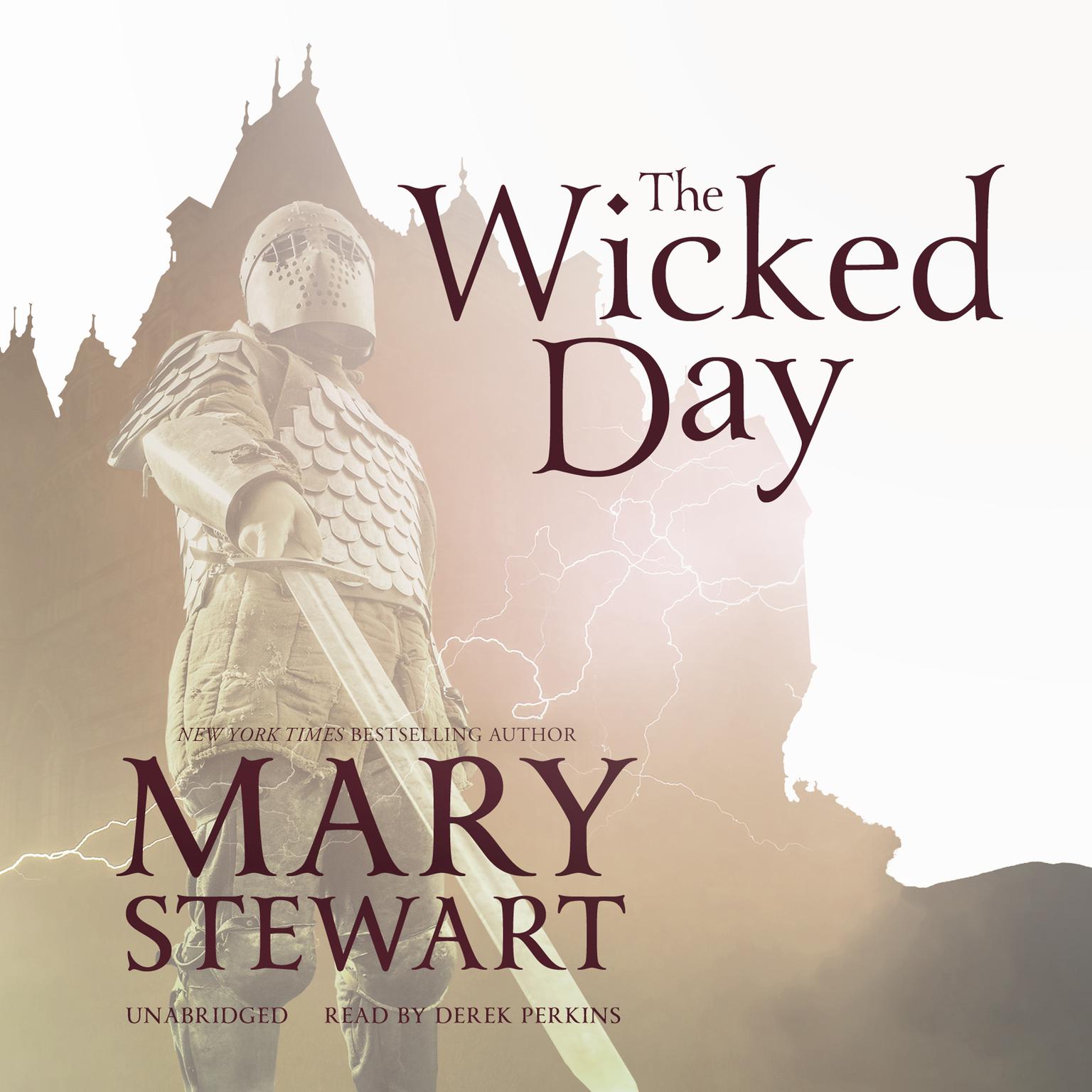 The Wicked Day Audiobook, by Mary Stewart