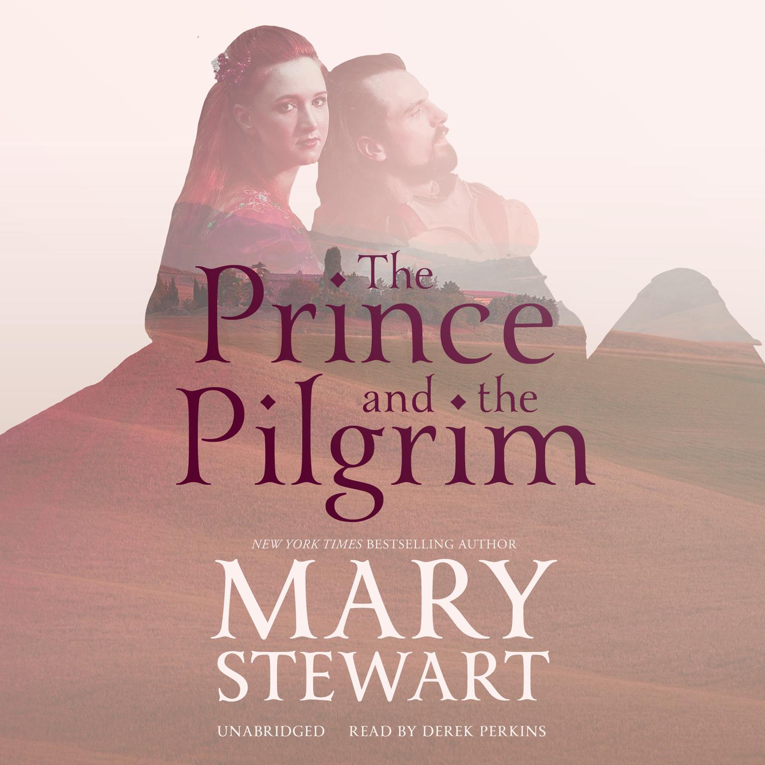 The Prince and the Pilgrim Audiobook, by Mary Stewart