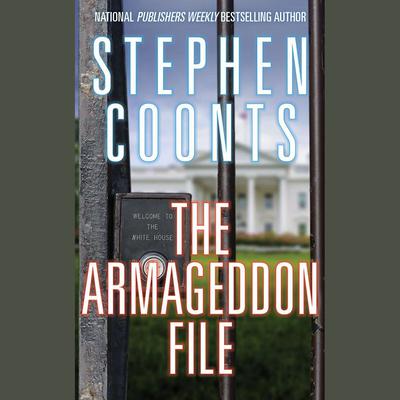 The Armageddon File Audiobook, by Stephen Coonts