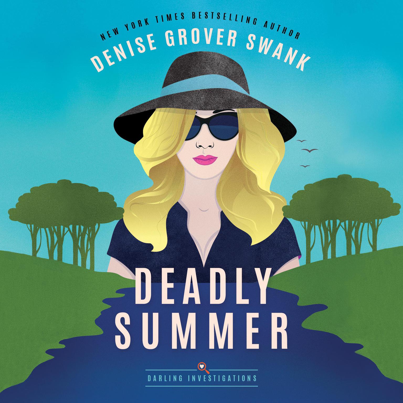 Deadly Summer Audiobook, by Denise Grover Swank