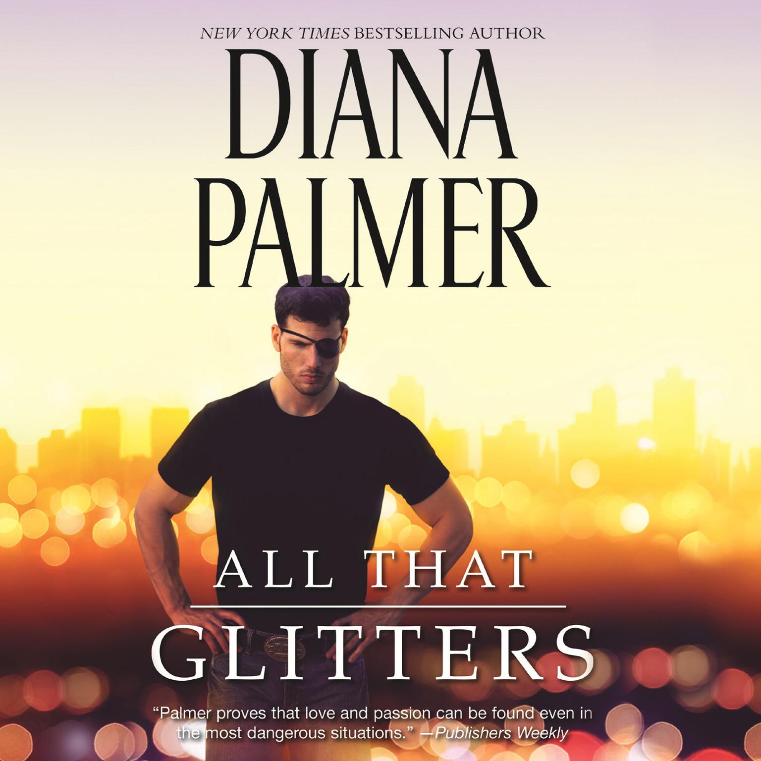 All That Glitters Audiobook, by Diana Palmer