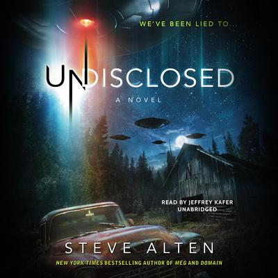 Undisclosed Audiobook, by Steve Alten