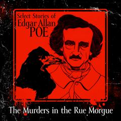 The Murders in the Rue Morgue Audiobook, by Edgar Allan Poe