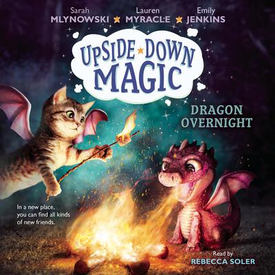 Dragon Overnight Audiobook, by Lauren Myracle