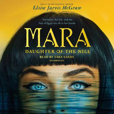 Mara, Daughter of the Nile Audiobook, by Eloise Jarvis McGraw