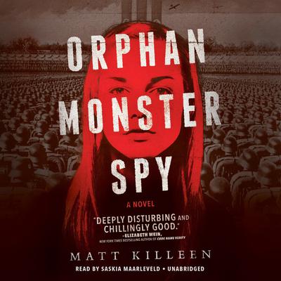 Orphan Monster Spy Audiobook, by 