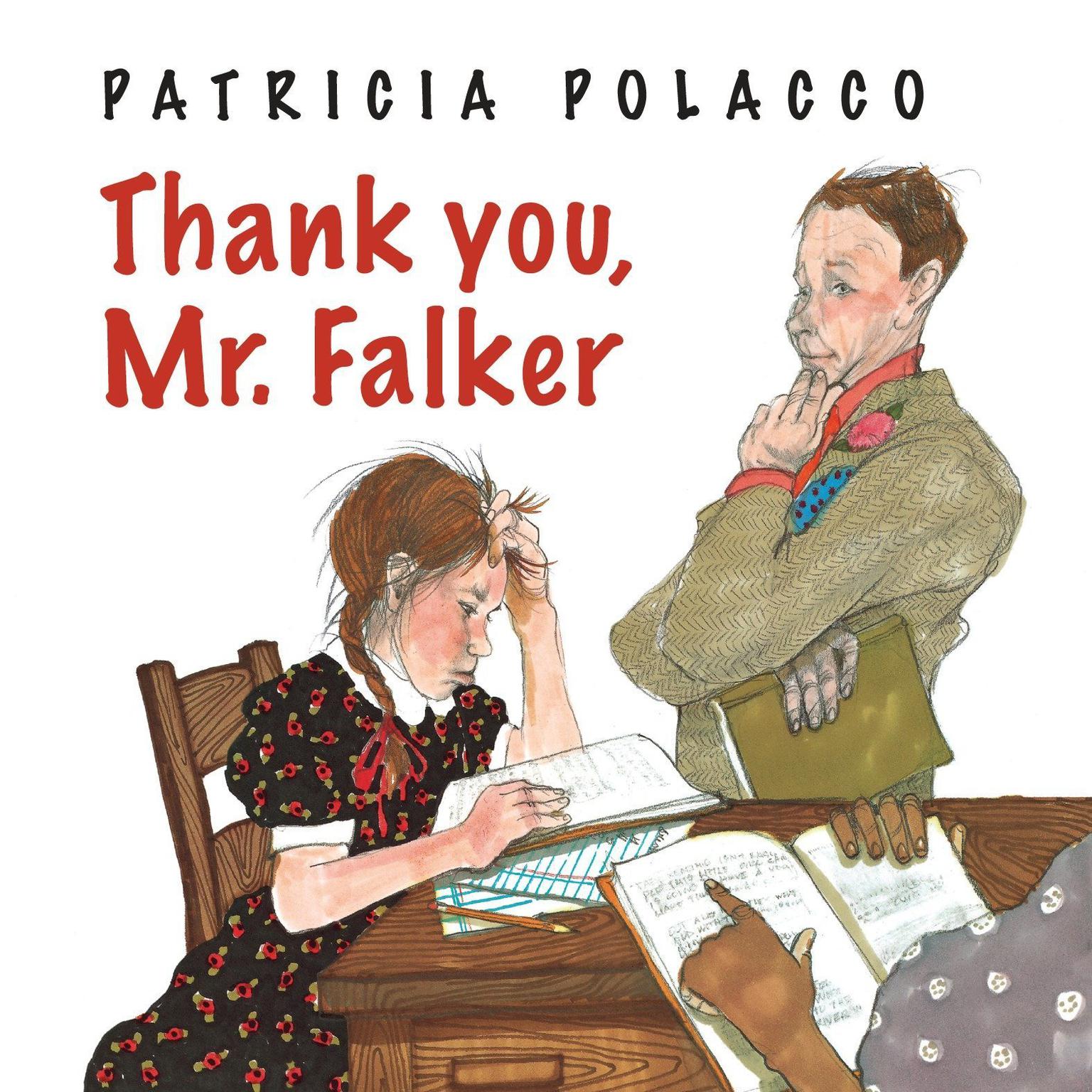 Thank You, Mr. Falker Audiobook, by Patricia Polacco
