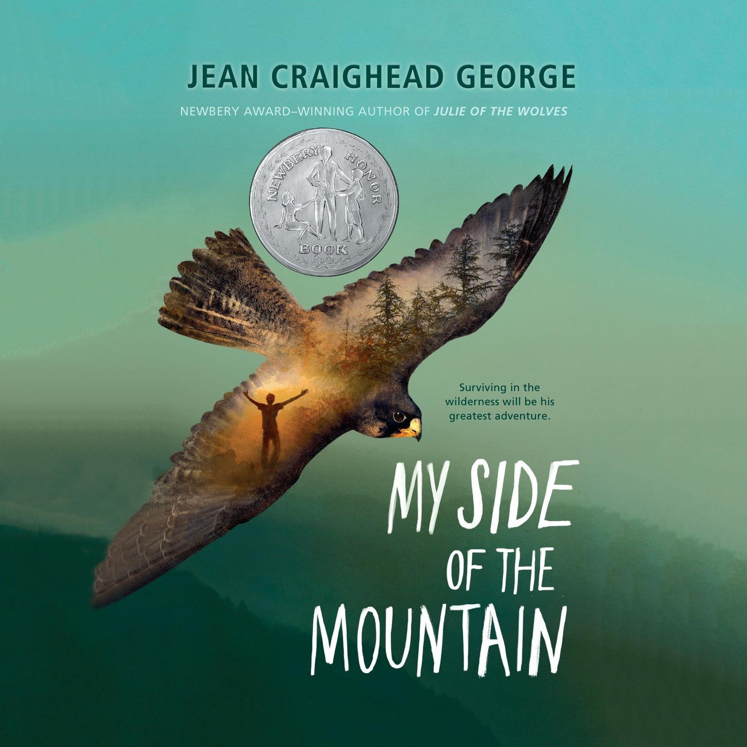 My Side of the Mountain Audiobook, by Jean Craighead George
