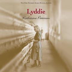 Lyddie Audiobook, by Katherine Paterson