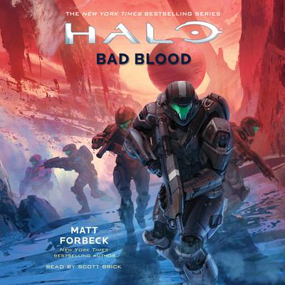 HALO: Bad Blood Audiobook, by Matt Forbeck