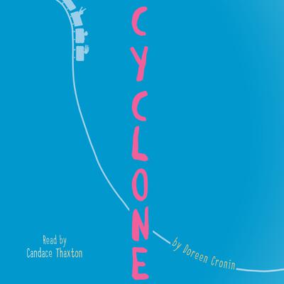 Cyclone Audiobook, by Doreen Cronin