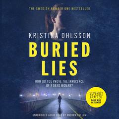 Buried Lies Audiobook, by Kristina Ohlsson
