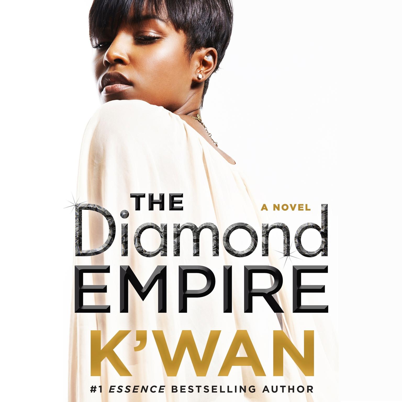 The Diamond Empire: A Novel Audiobook, by K’wan