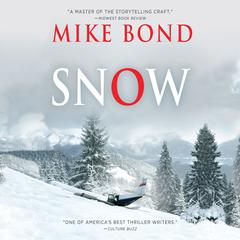 Snow Audiobook, by Mike Bond