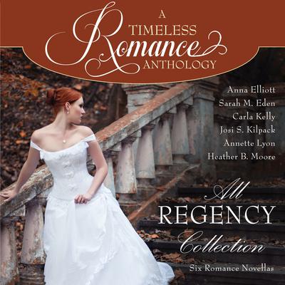 All Regency Collection Audiobook, by Sarah M. Eden