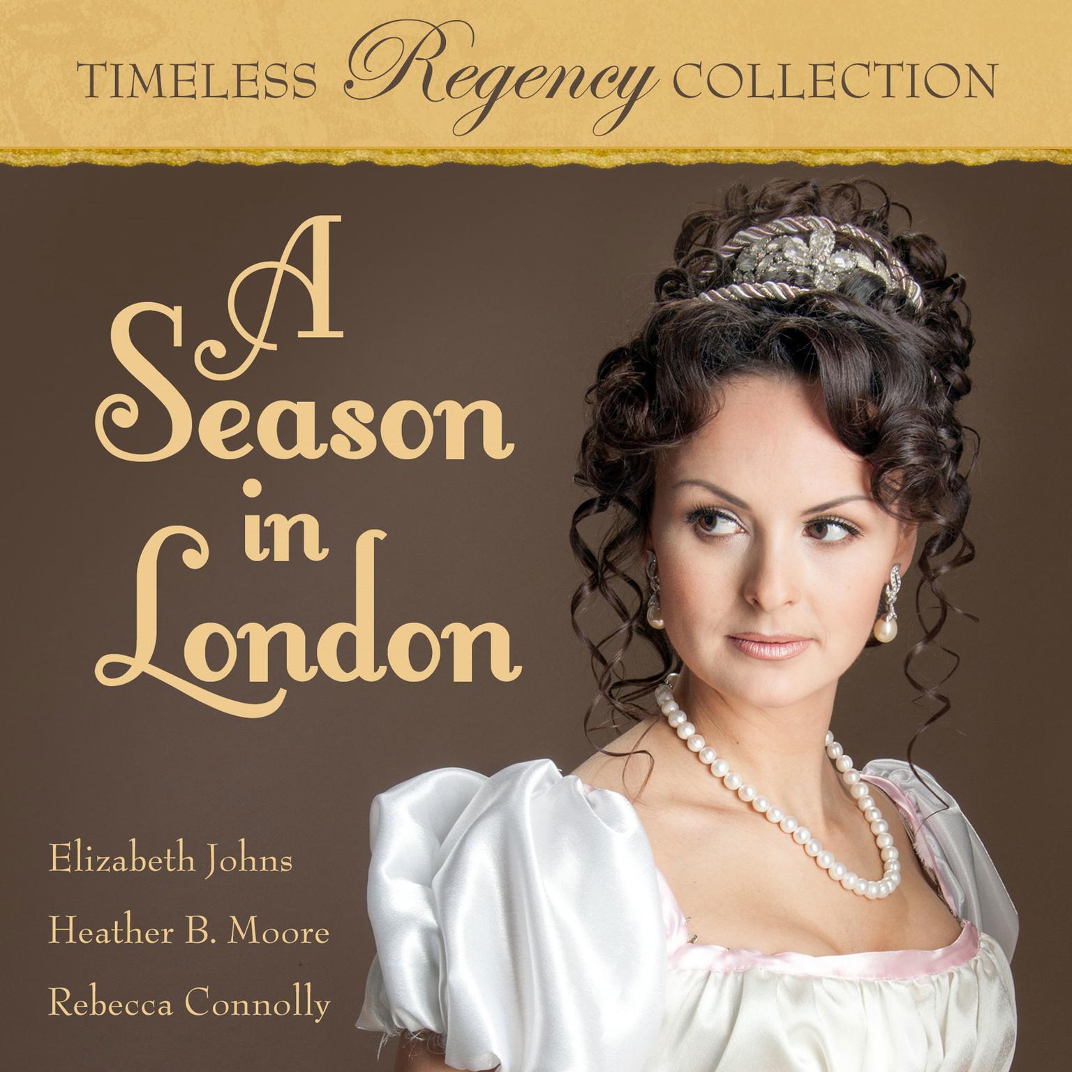 A Season in London Audiobook, by Heather B. Moore