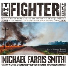 The Fighter Audiobook, by Michael Farris Smith
