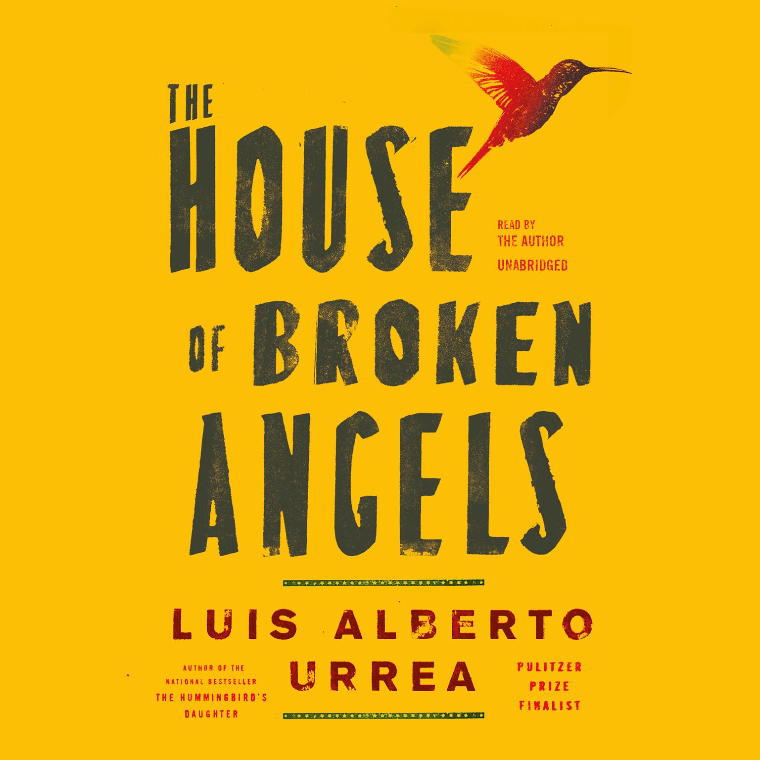 The House of Broken Angels Audiobook, by Luís Alberto Urrea
