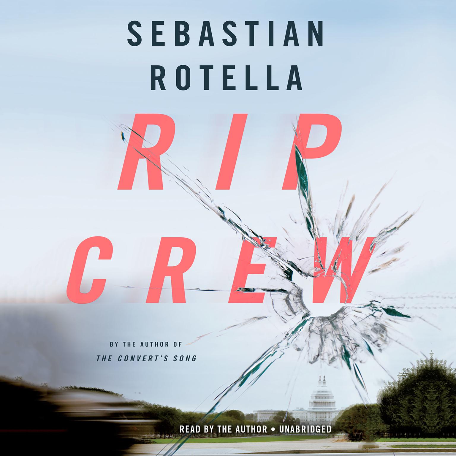 Rip Crew Audiobook, by Sebastian Rotella