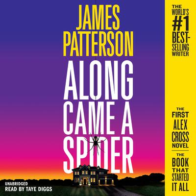 Along Came a Spider (25th Anniversary Edition): 25th Anniversary Edition Audiobook, by 