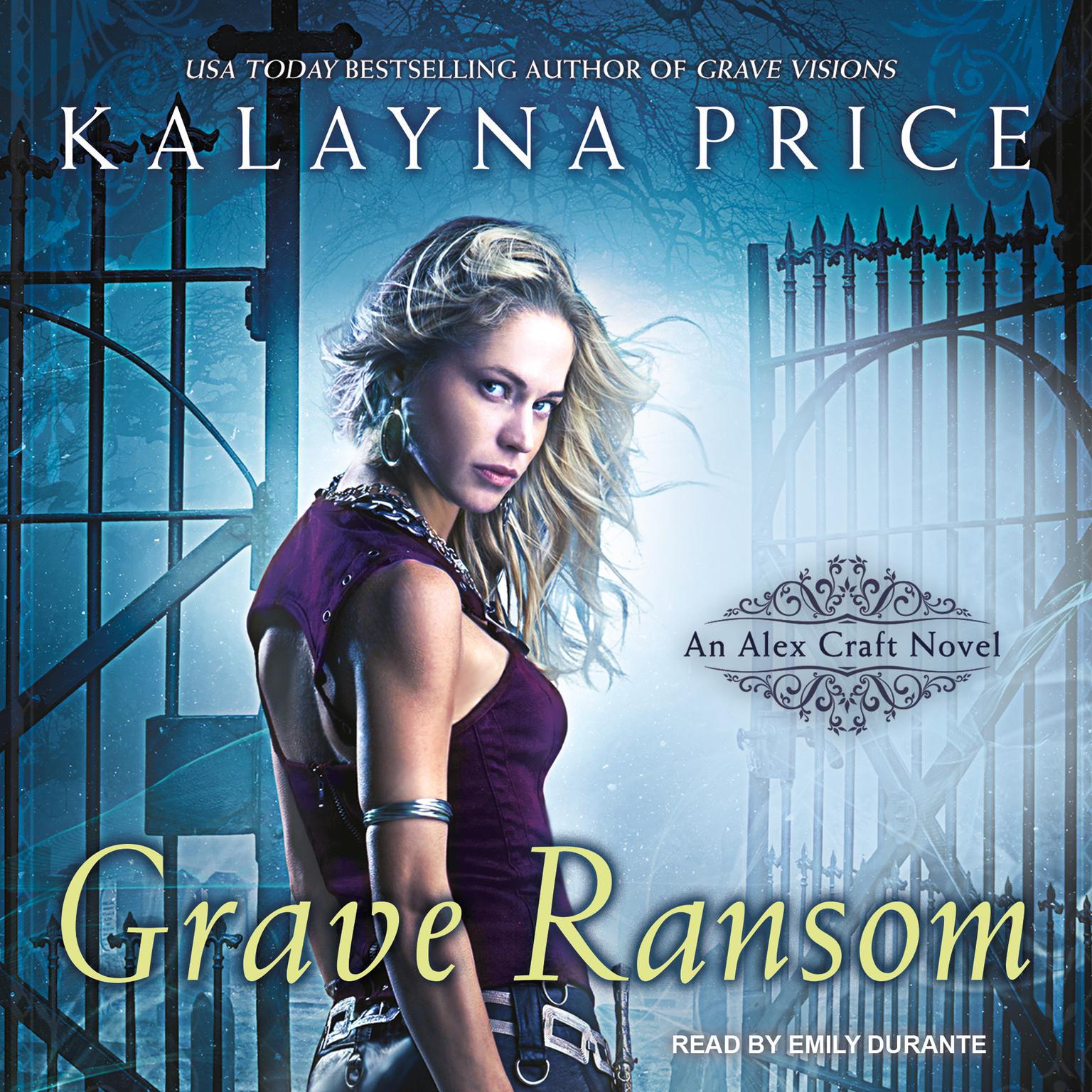Grave Ransom Audiobook, by Kalayna Price