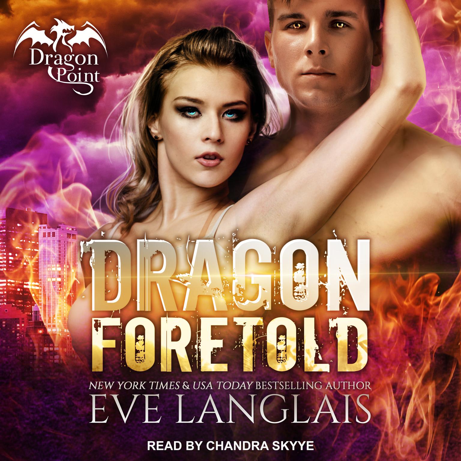 Dragon Foretold Audiobook, by Eve Langlais