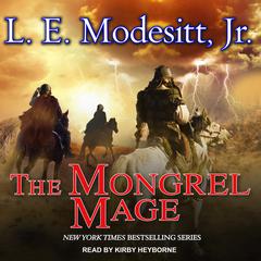 The Mongrel Mage Audiobook, by 