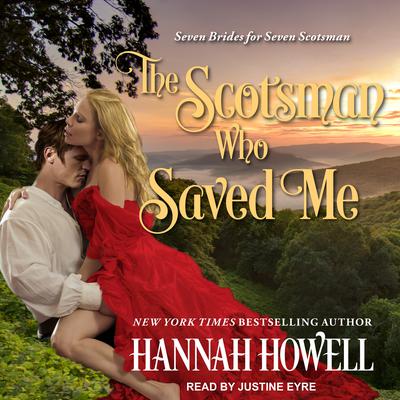 The Scotsman Who Saved Me Audiobook, by Hannah Howell