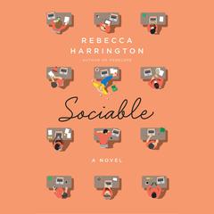 Sociable: A Novel Audiobook, by Rebecca Harrington
