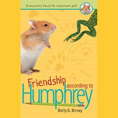 Friendship According to Humphrey Audiobook, by 