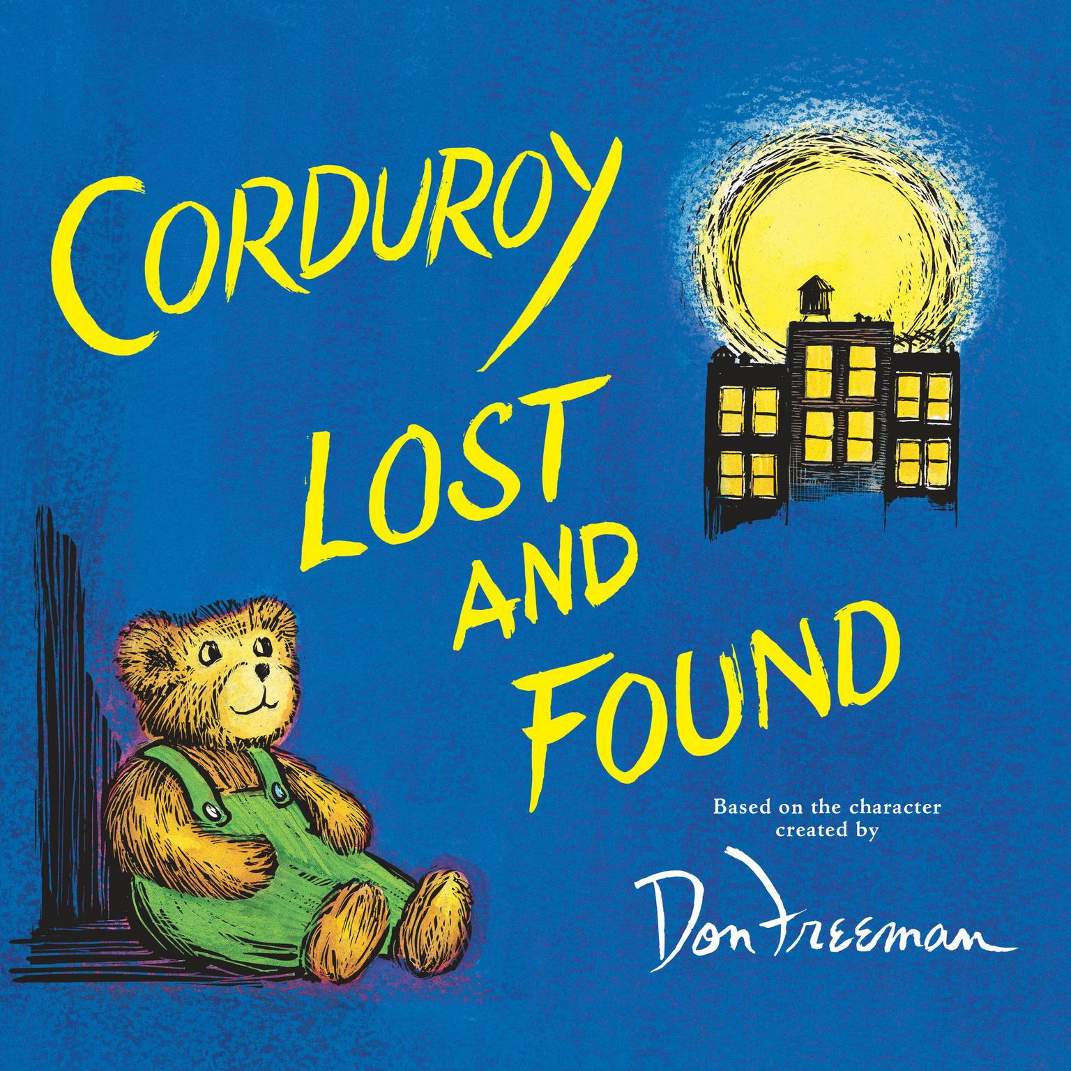 Corduroy Lost and Found Audiobook, by B.G. Hennessy