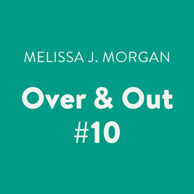 Over & Out #10 Audiobook, by 