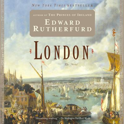 London: The Novel Audiobook, by Edward Rutherfurd