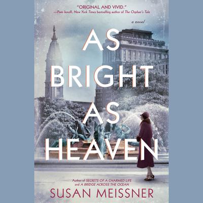 As Bright as Heaven Audiobook, by 