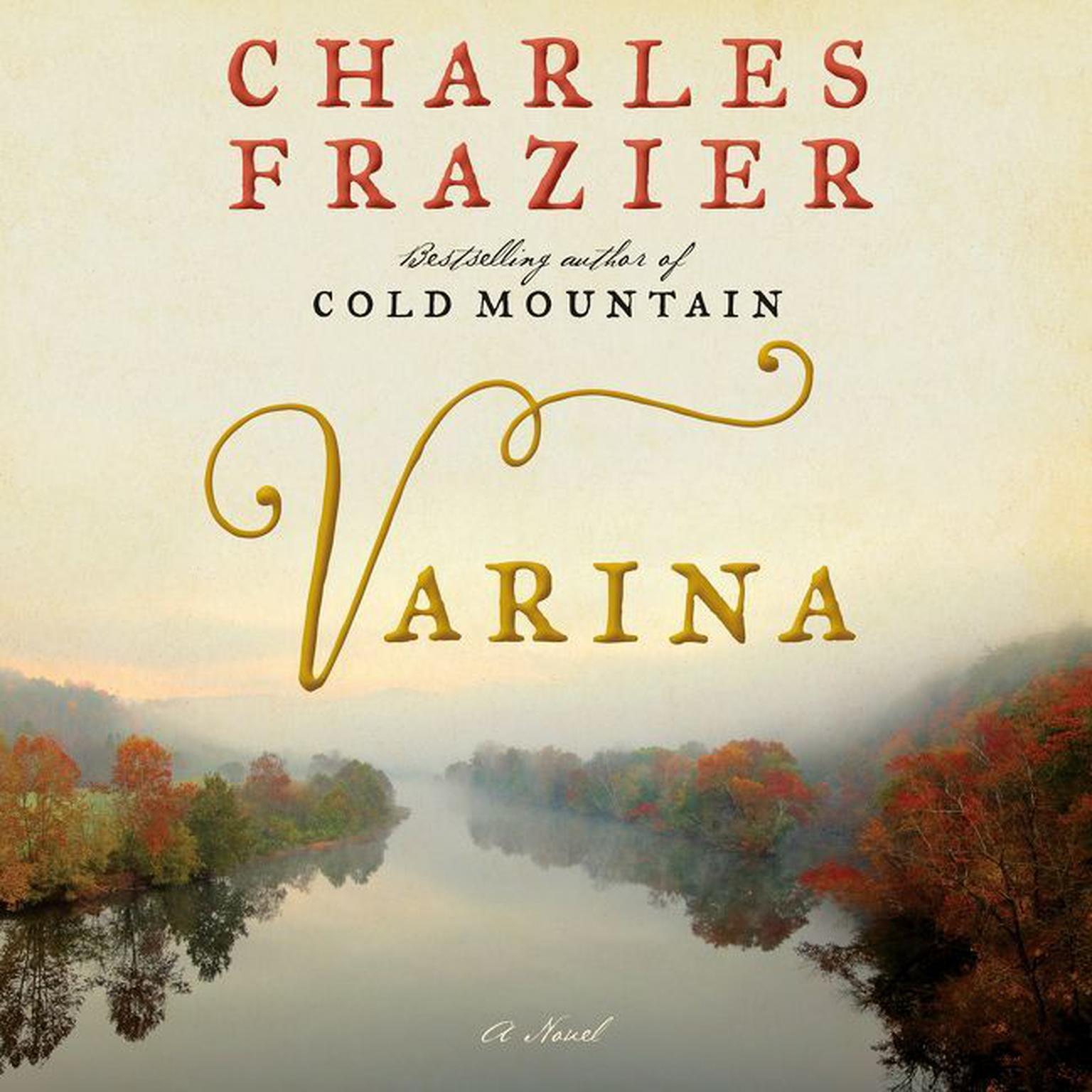 Varina: A Novel Audiobook, by Charles Frazier