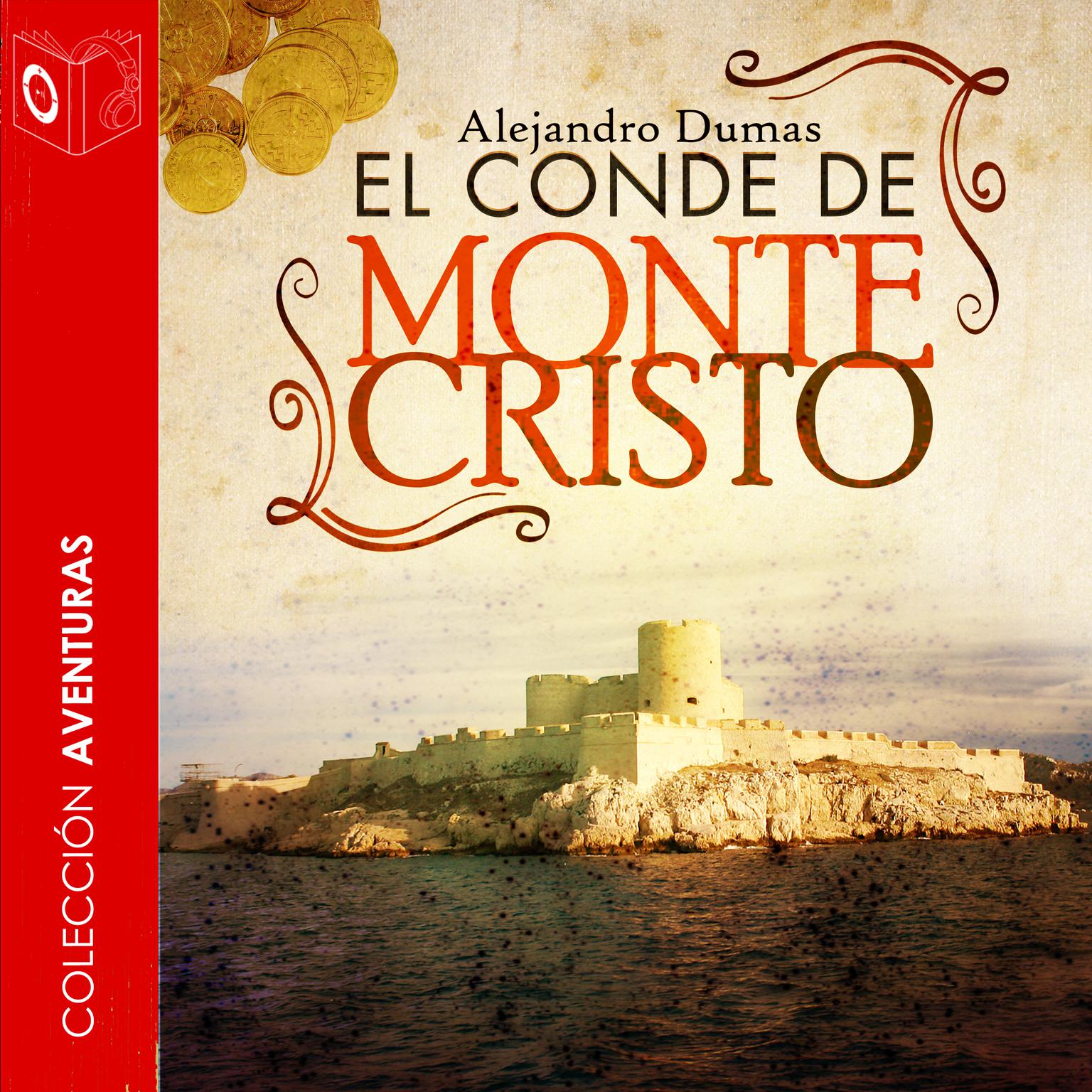 El Conde de Montecristo Audiobook, by Alejandro Dumas
