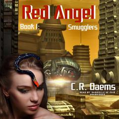 Smugglers Audiobook, by C. R. Daems