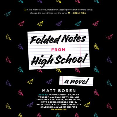 Folded Notes from High School Audiobook, by 