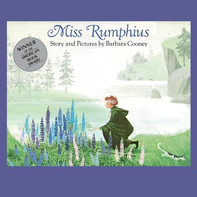 Miss Rumphius Audiobook, by Barbara Cooney