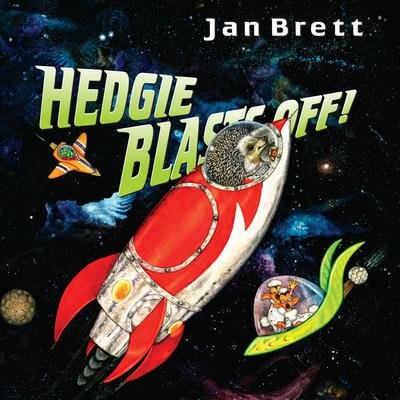 Hedgie Blasts Off! Audiobook, by Jan Brett
