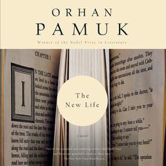 The New Life Audiobook, by Orhan Pamuk