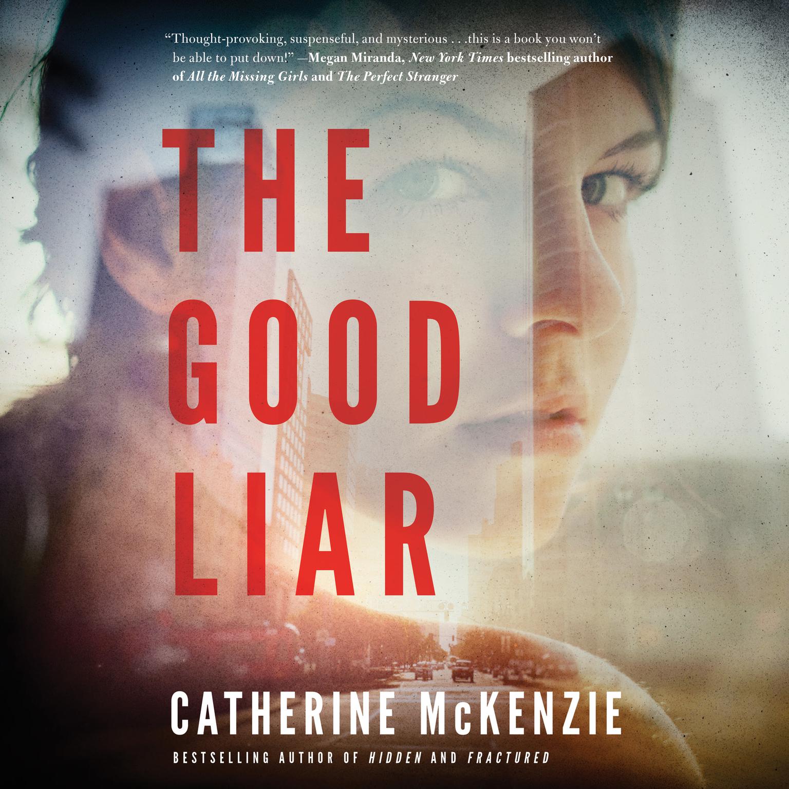 The Good Liar Audiobook, by Catherine McKenzie