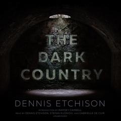 The Dark Country Audiobook, by 